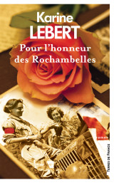 Pour l'honneur des rochambelles