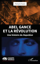 Abel gance et la révolution