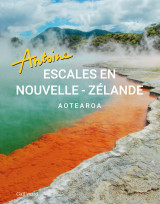 Escales en nouvelle-zélande