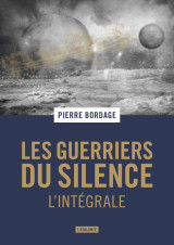 Les guerriers du silence trilogie