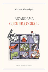 Bizzarrama culturologique