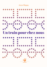 Un train pour chez nous