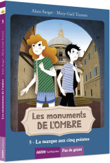 Les monuments de l'ombre 5 - la marque aux cinq pointes