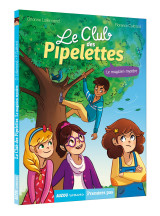 Le club des pipelettes 4 - le magicien mystère