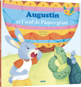 Augustin  et l'oeuf de pâques geant