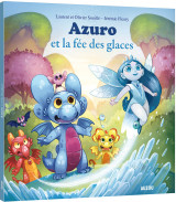 Azuro  et la fée des glaces