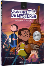 Chasseurs de mystères - l'affaire de la tour eiffel