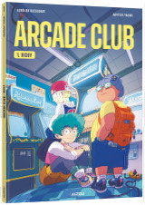 Arcade club - tome 1 - vicky