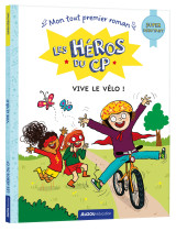 Les héros du cp - super débutant - vive le vélo !