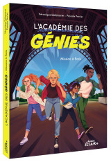 L académie des génies  - mission à paris