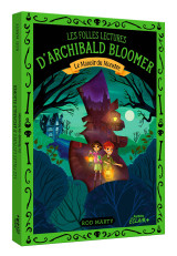 Les folles lectures d archibal 2d bloomer - le manoir du monstre