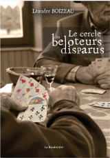 Le cercle des beloteurs disparus