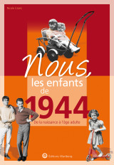 Nous, les enfants de 1944