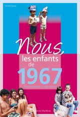 Nous, les enfants de 1967