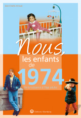 Nous, les enfants de 1974