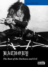 Bathory - the root of darkness and evil