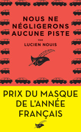 Nous ne negligerons aucune piste - prix du masque de l'annee francais