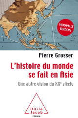 L'histoire du monde se fait en asie -ne