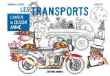 Cahier de dessin animé - les transports