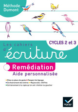 Les cahiers d'écriture cycles 2 et 3 éd. 2020 - cahier n°4 : remédiation