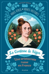 La comtesse de ségur, une aristocrate russe en france