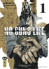 No guns life - tome 1