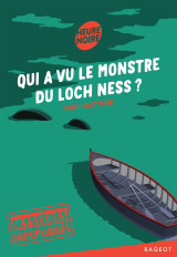 Mystères inexpliqués - qui a vu le monstre du loch ness ?