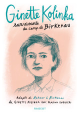 Ginette kolinka, survivante du camp de birkenau