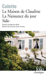 La maison de claudine - la naissance du jour - sido