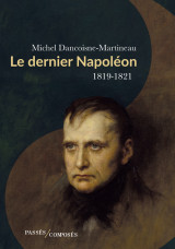 Le dernier napoléon