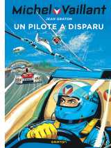 Michel vaillant - tome 36 - un pilote a disparu