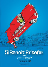 Intégrale benoît brisefer - tome 1