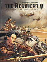 The regiment - l'histoire vraie du sas - tome 2 - livre 2