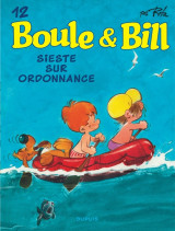 Boule et bill - tome 12 - sieste sur ordonnance