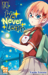 We never learn t14