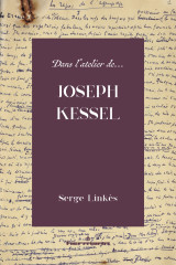 Dans l'atelier de joseph kessel