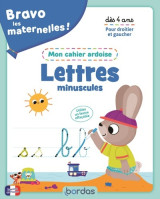 Bravo les maternelles - mon cahier ardoise - lettres minuscules