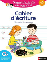 Cahier d'écriture - regarde je lis !