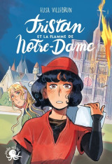 Tristan et la flamme de notre-dame