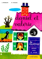 Daniel et valérie - livre élève 2 - cp