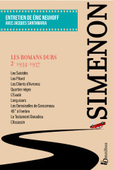 Les romans durs, tome 2 1934-1937