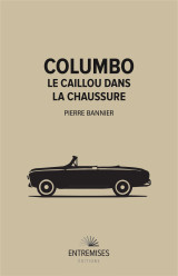 Columbo - le caillou dans la chaussure