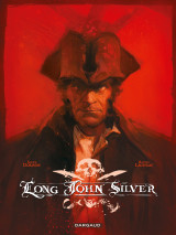 Long john silver intégrale  - tome 0 - long john silver intégrale complète