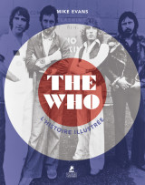 The who - l'histoire illustrée