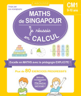 Maths de singapour - je réussis en calculs - cm1