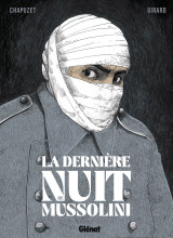 La dernière nuit de mussolini