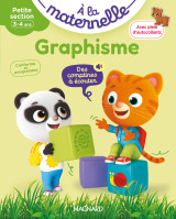 Graphisme petite section 3-4 ans - a la maternelle