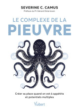 Le complexe de la pieuvre