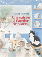 Une saison à l'atelier de poterie