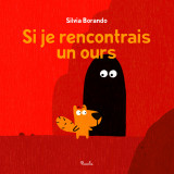 Si je rencontrais un ours ?